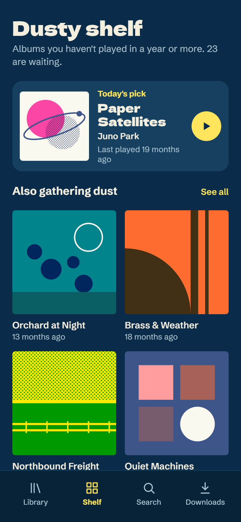 Dusty shelf screen showing today's pick and albums not played in over a year